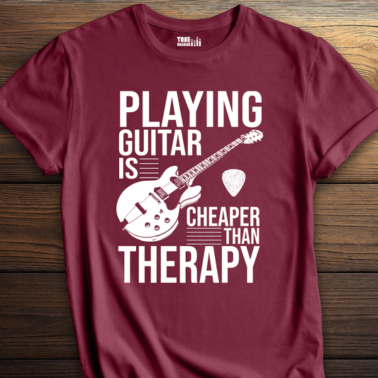 Playing Guitar Is Cheaper Than Therapy T-Shirt