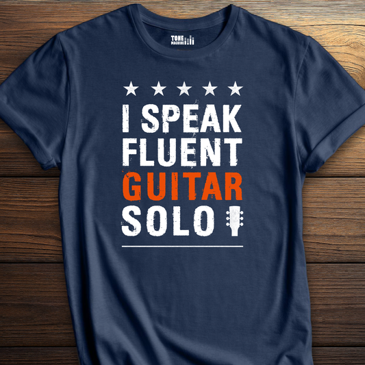 I Speak Fluent Guitar Solo Tshirt