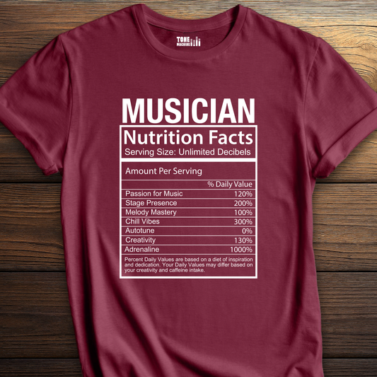 Musician Nutrition Facts T-Shirt