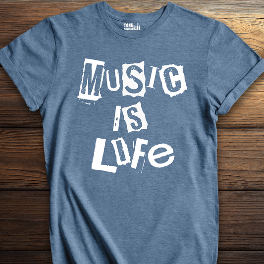 Music Is Life T-Shirt