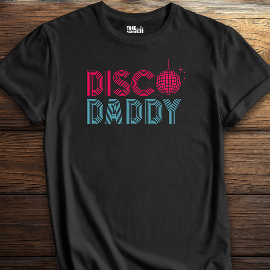 Disco Daddy T-Shirt