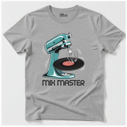 Mix Master DJ T-Shirt