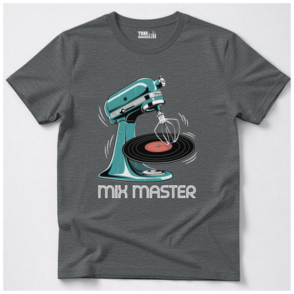 Mix Master DJ T-Shirt