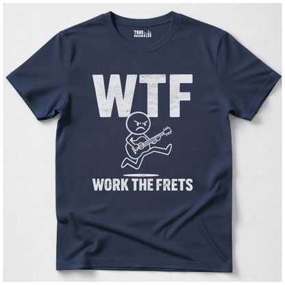 Work The Frets Guitar T-Shirt