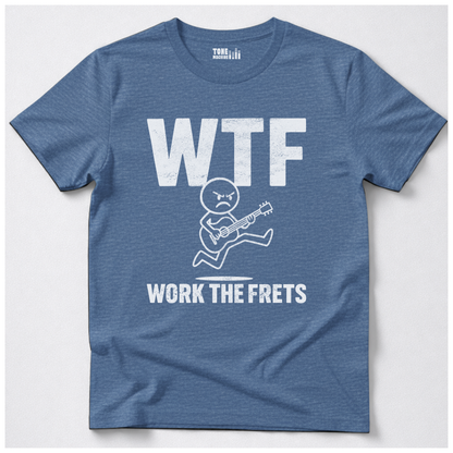 Work The Frets Guitar T-Shirt
