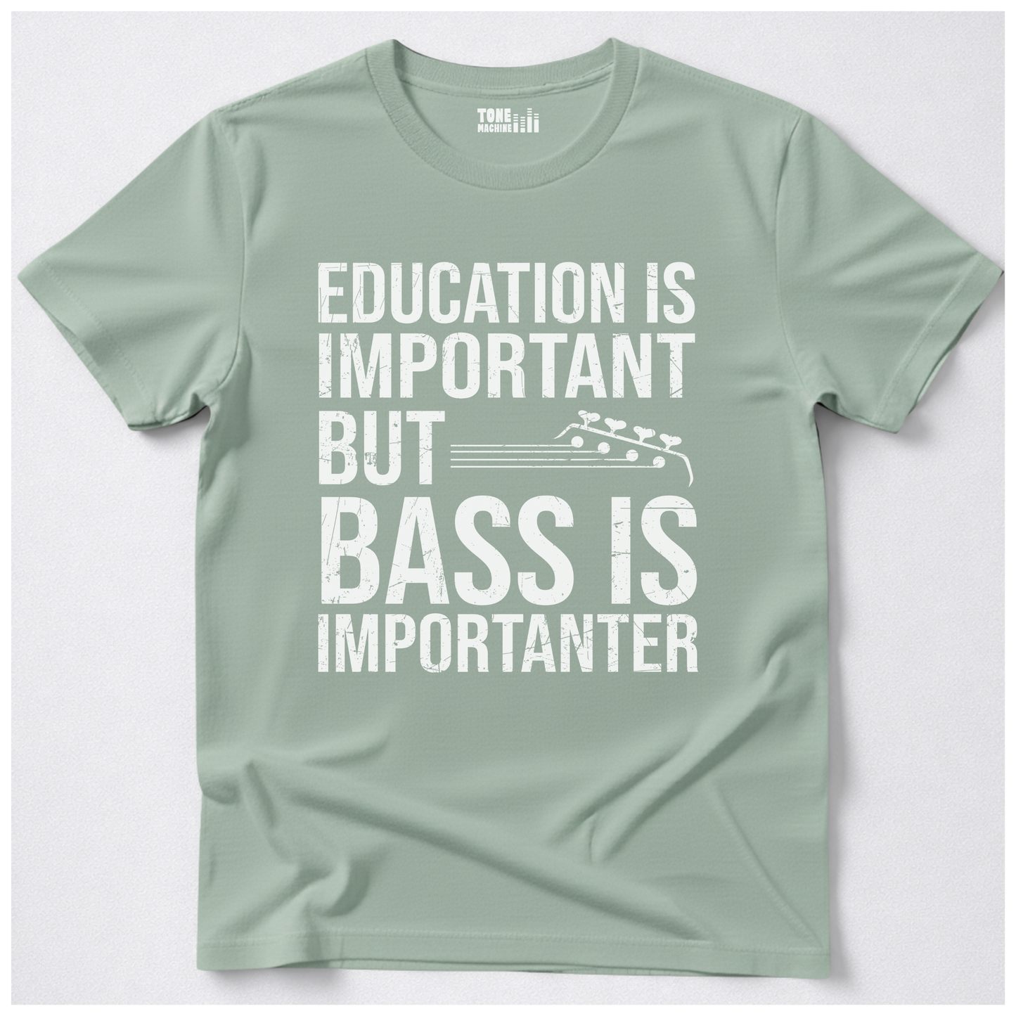 Bass Is Importanter T-Shirt