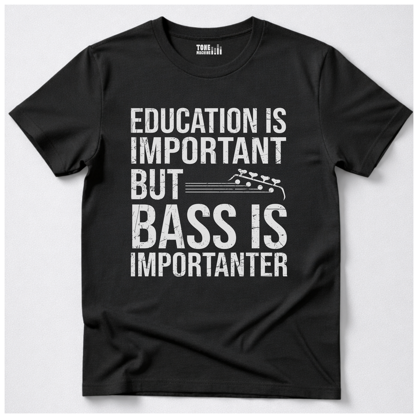 Bass Is Importanter T-Shirt