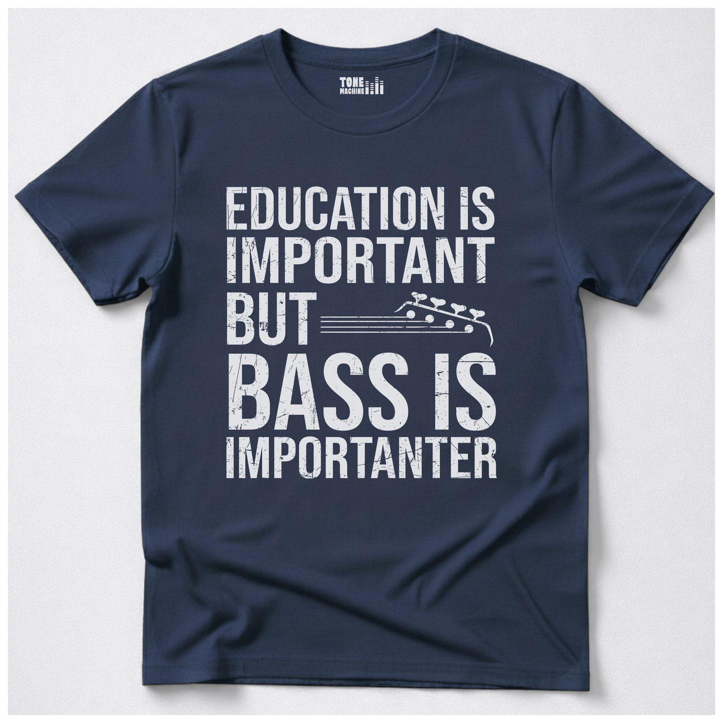 Bass Is Importanter T-Shirt