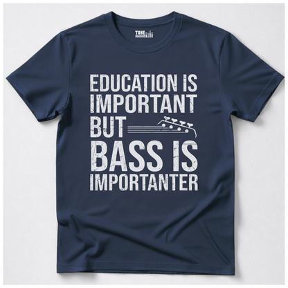 Bass Is Importanter T-Shirt