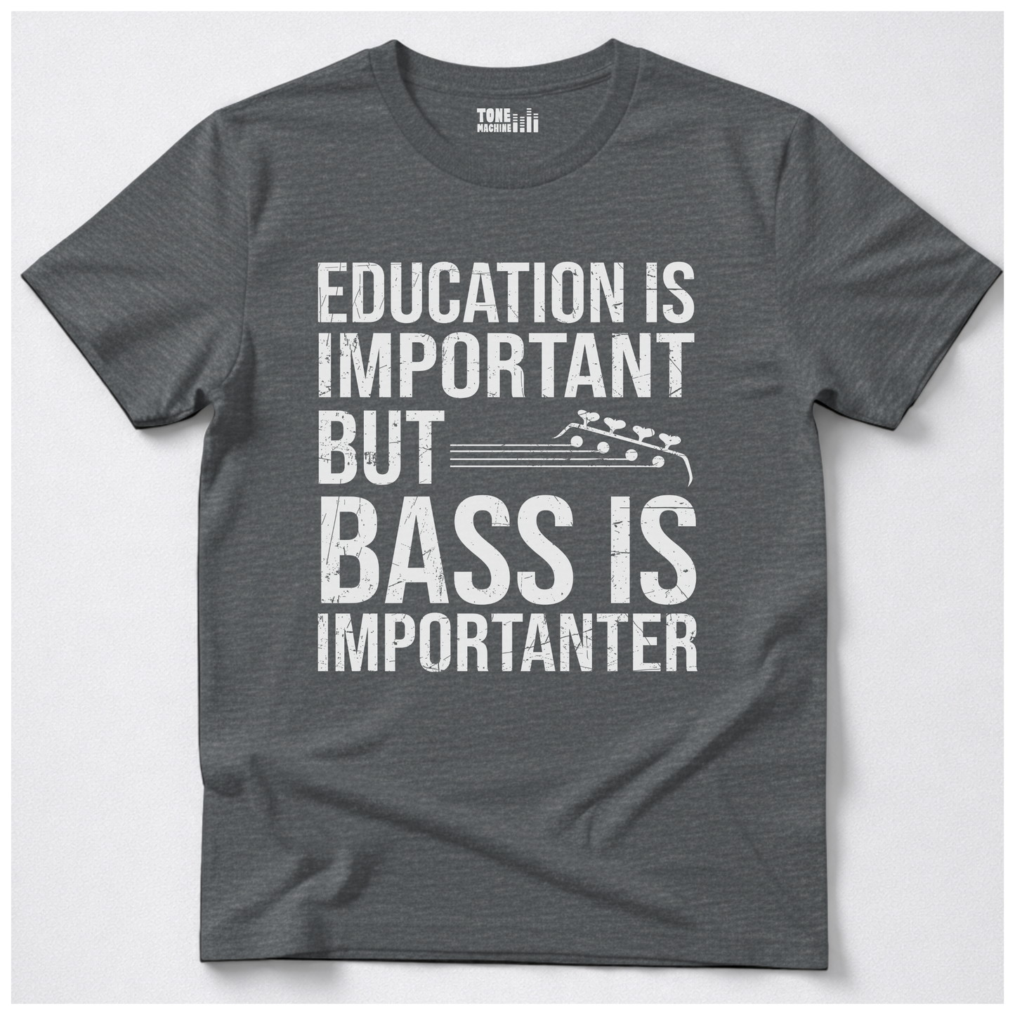 Bass Is Importanter T-Shirt