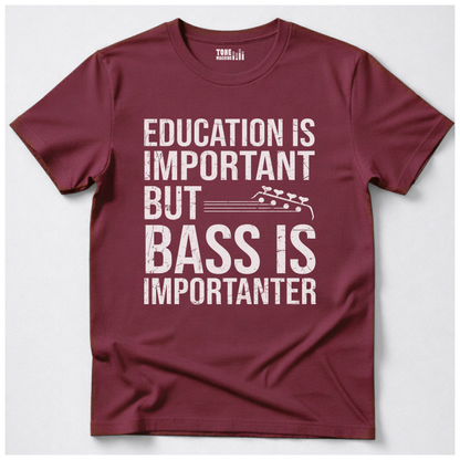 Bass Is Importanter T-Shirt