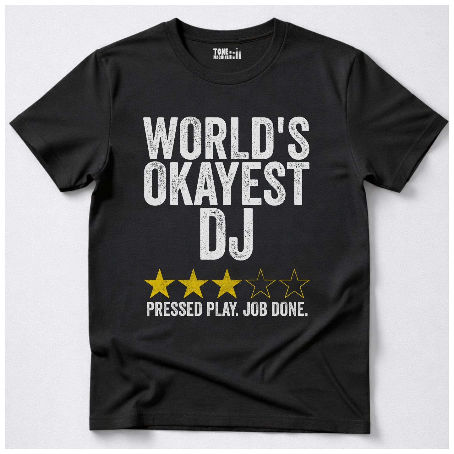 World's Okayest DJ T-Shirt