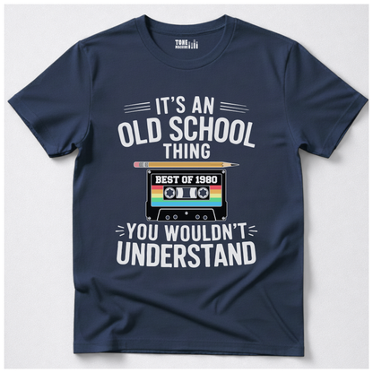 It's An Old School Thing Retro T-Shirt