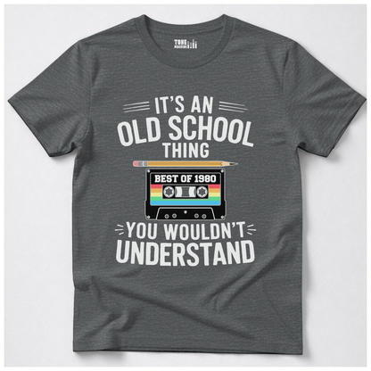 It's An Old School Thing Retro T-Shirt