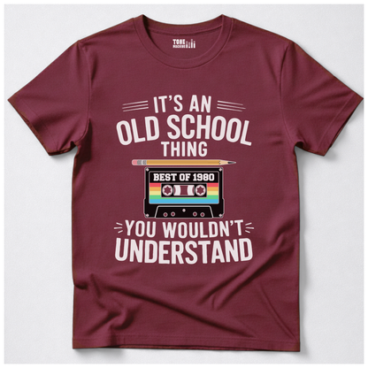 It's An Old School Thing Retro T-Shirt