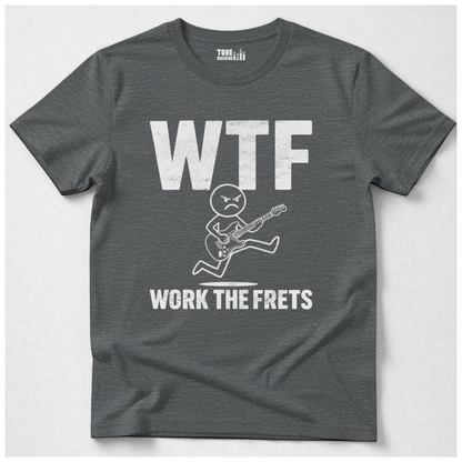 Work The Frets Guitar T-Shirt