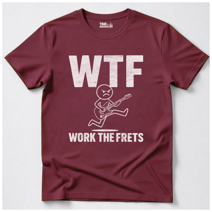 Work The Frets Guitar T-Shirt