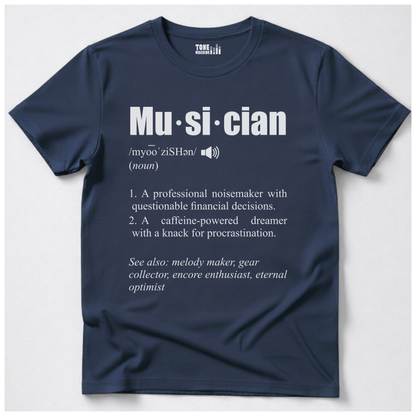 Musician Definition T-Shirt