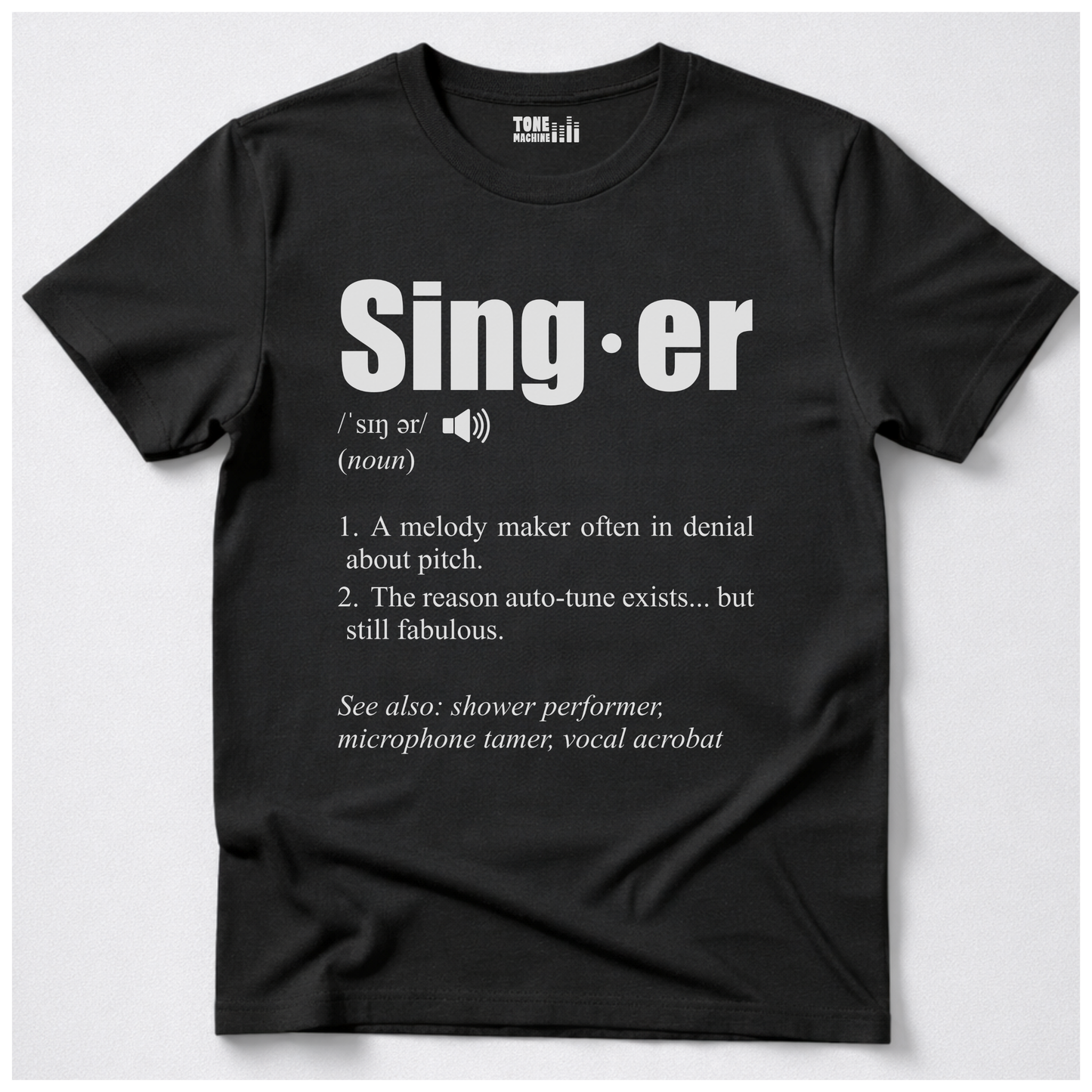 Singer Definition T-Shirt