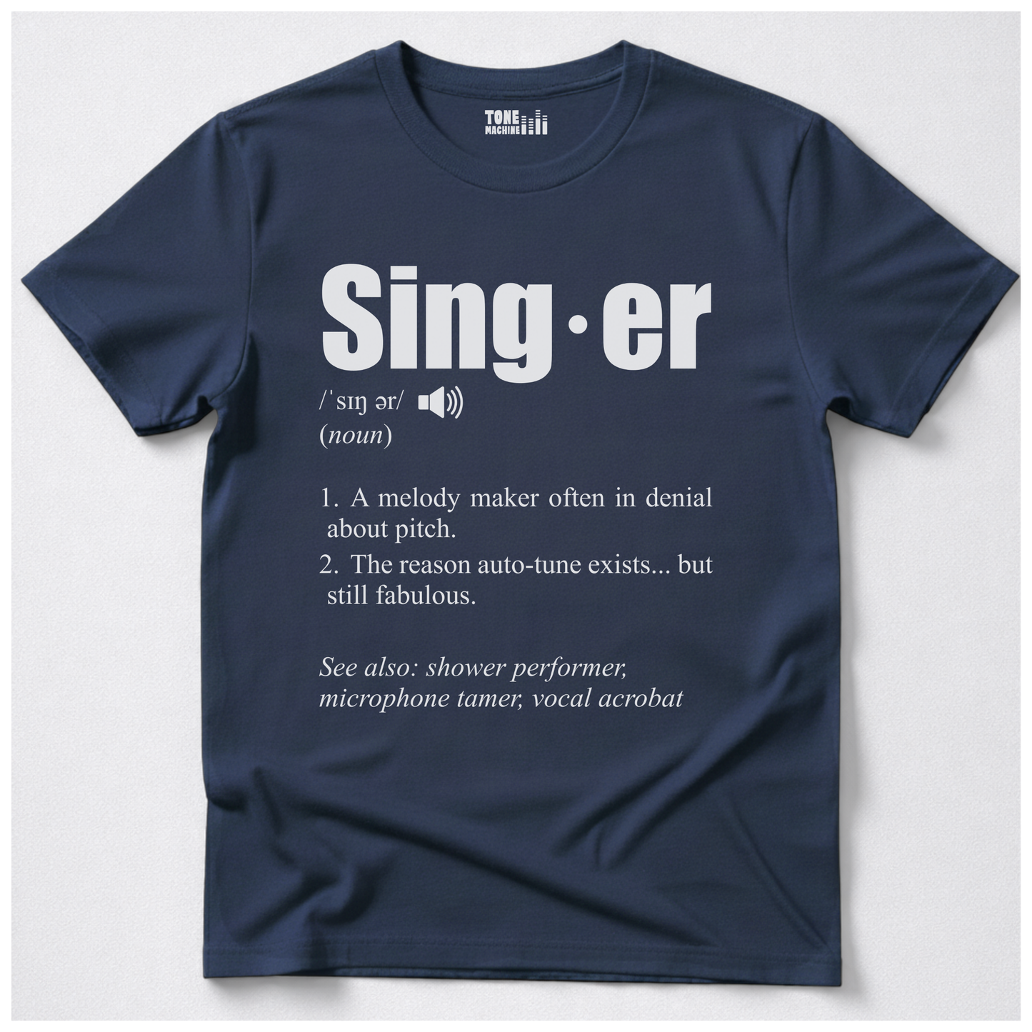 Singer Definition T-Shirt