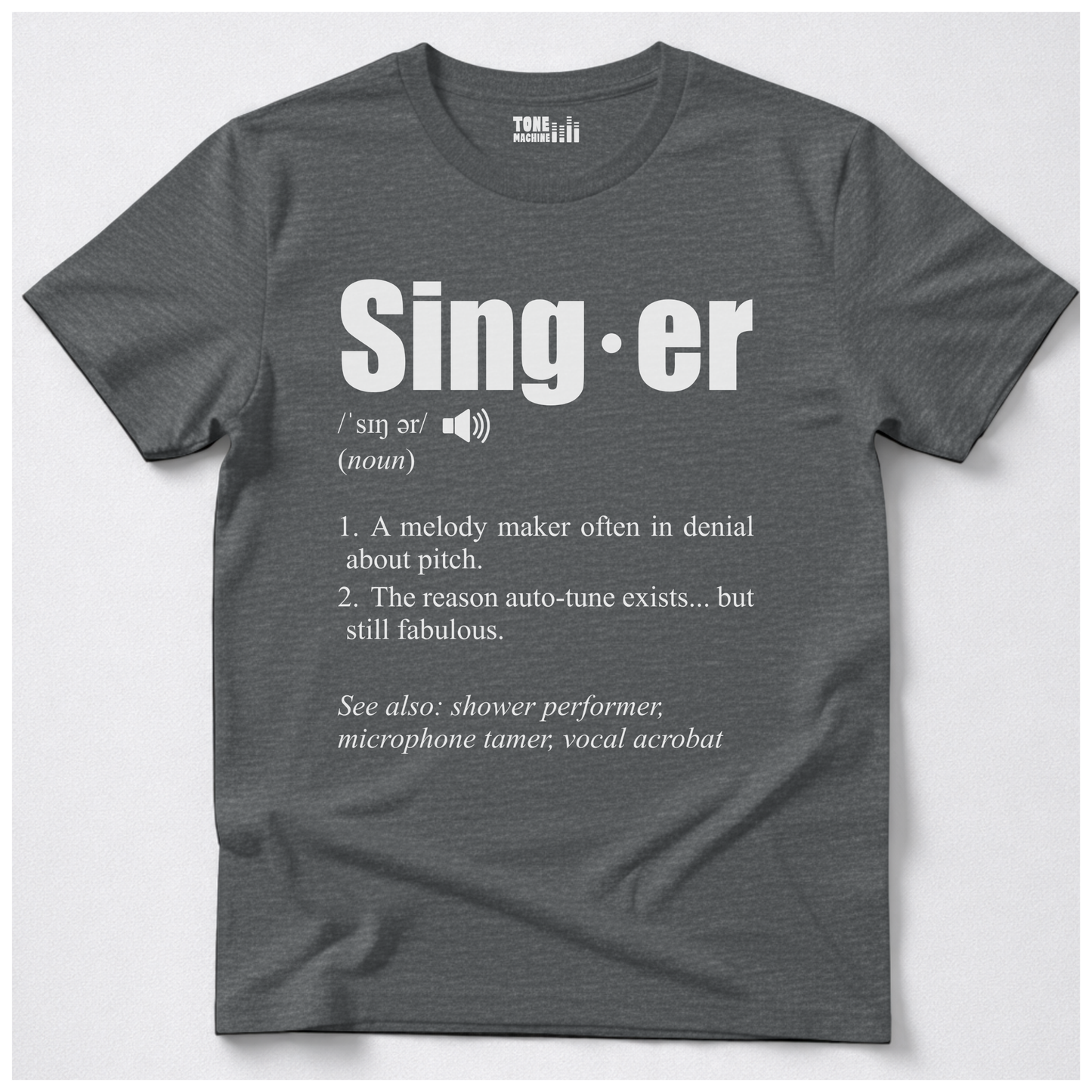 Singer Definition T-Shirt