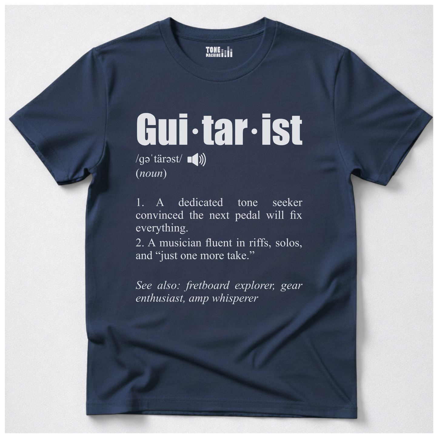 Guitarist Definition T-Shirt