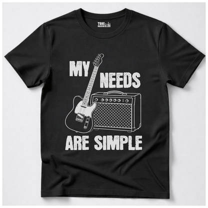 My Needs Are Simple Guitar T-Shirt