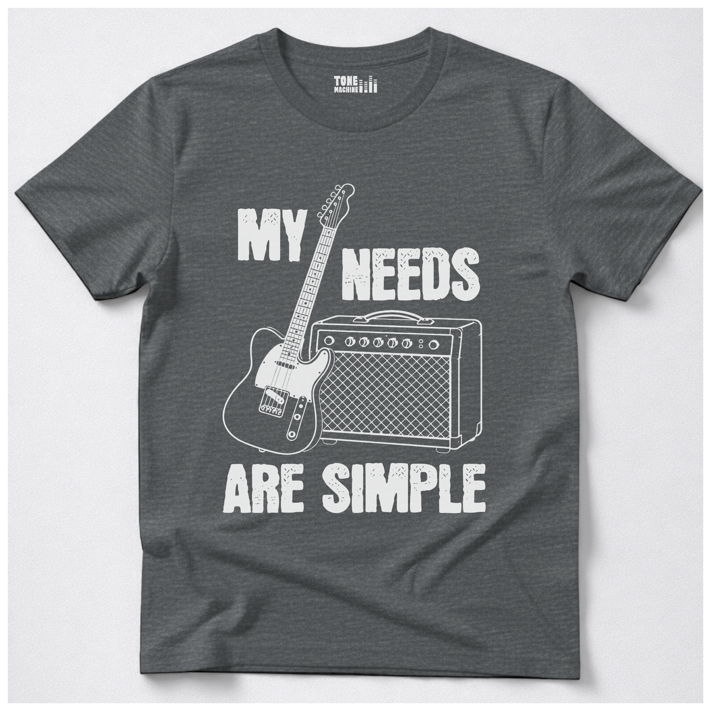 My Needs Are Simple Guitar T-Shirt
