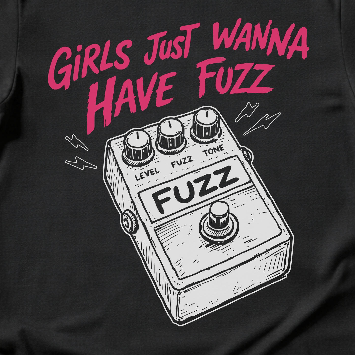 Girls Just Wanna Have Fuzz Guitar T-Shirt