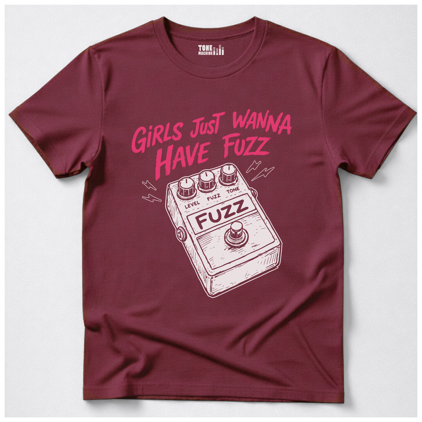 Girls Just Wanna Have Fuzz Guitar T-Shirt