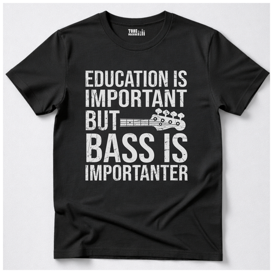 Bass Is Importanter T-Shirt