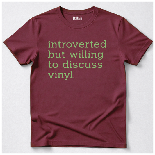 Introverted But Willing To Discuss Vinyl T-Shirt