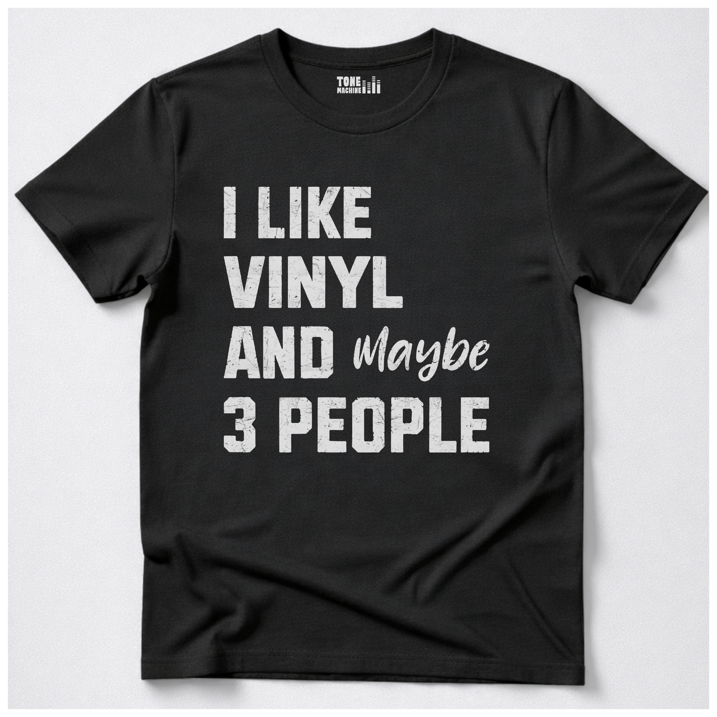 I Like Vinyl T-Shirt