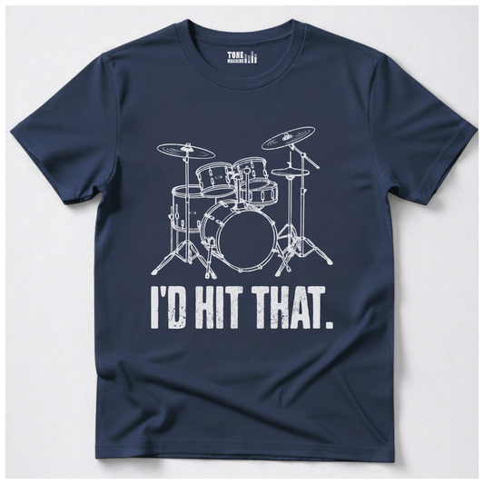 I'd Hit That Drum T-Shirt