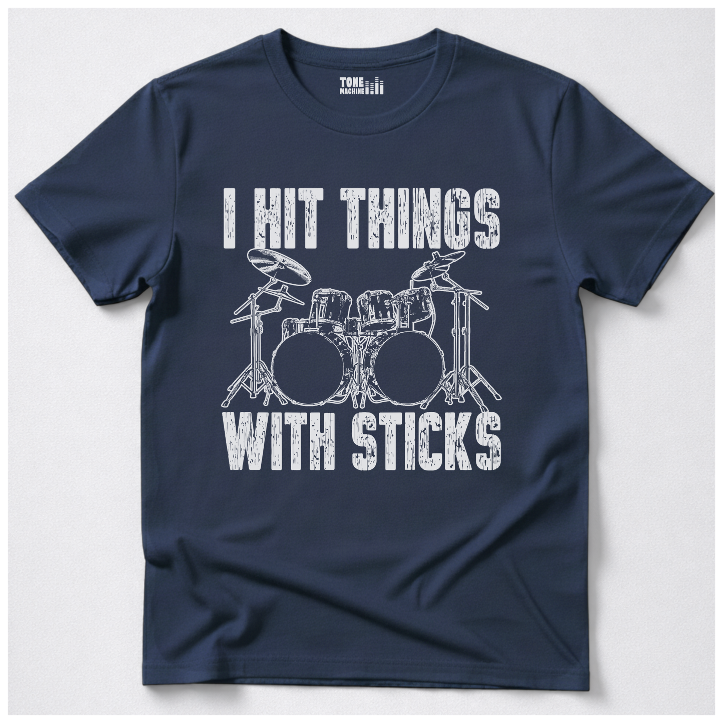 I Hit Things Drum T-Shirt