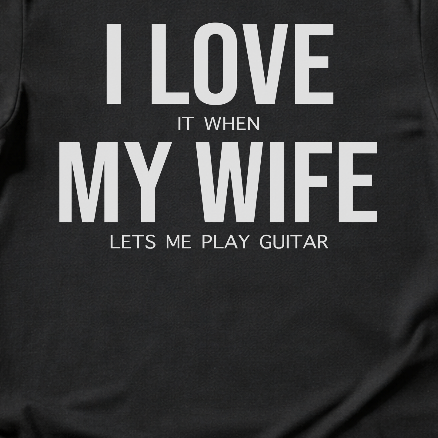 I Love My Wife Guitar T-Shirt