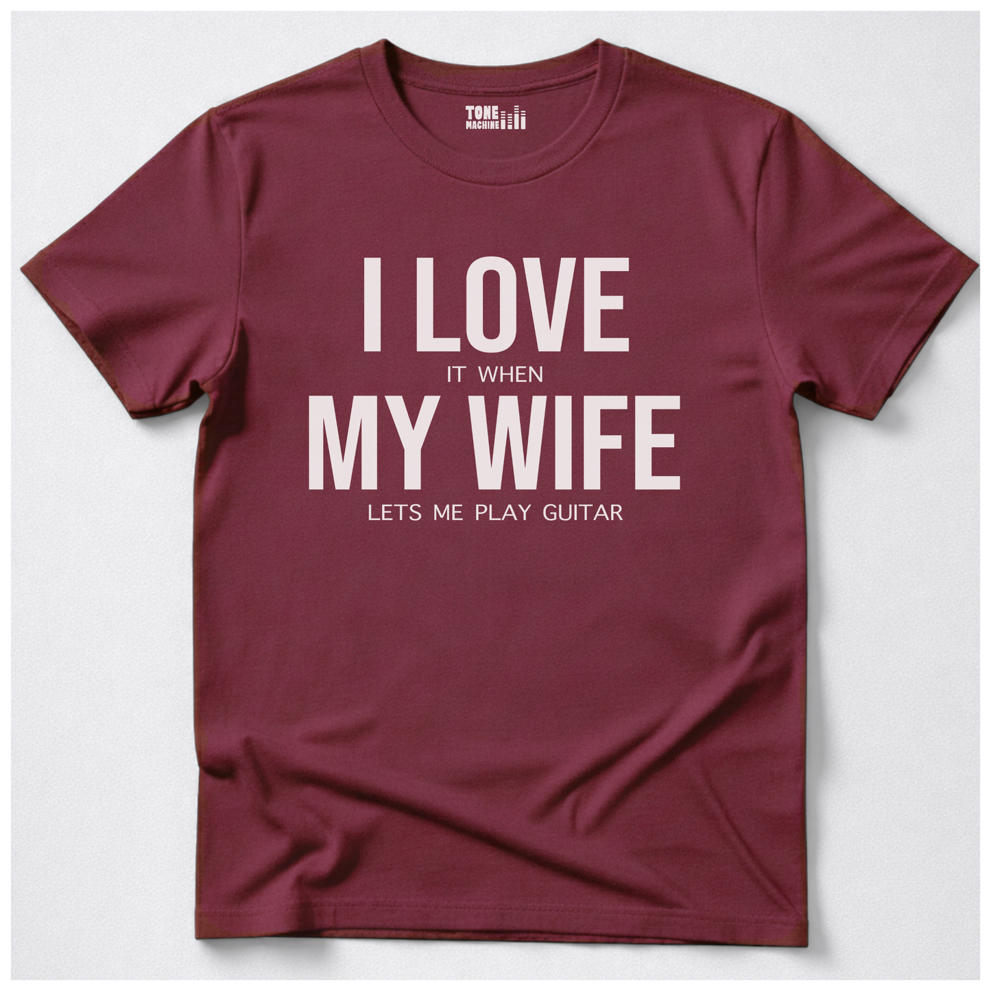 I Love My Wife Guitar T-Shirt
