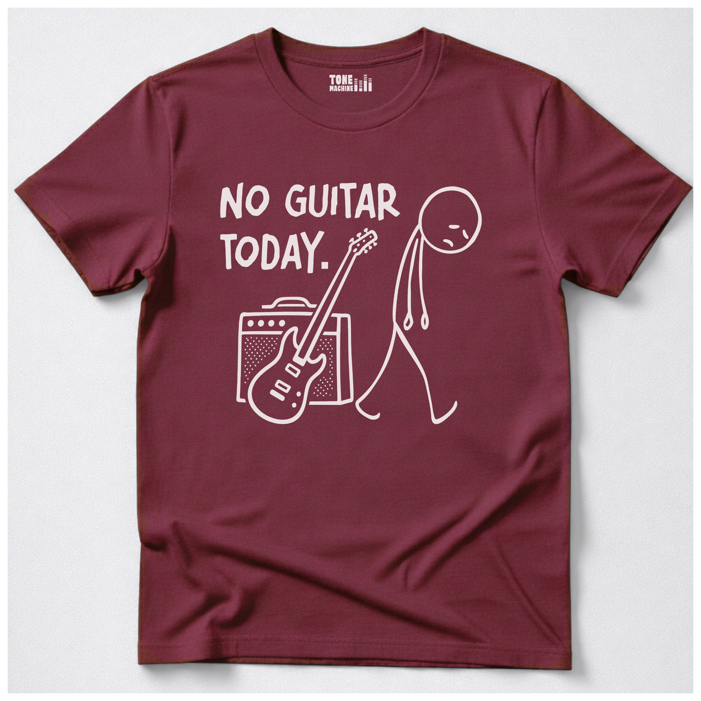 No Guitar Today T-Shirt