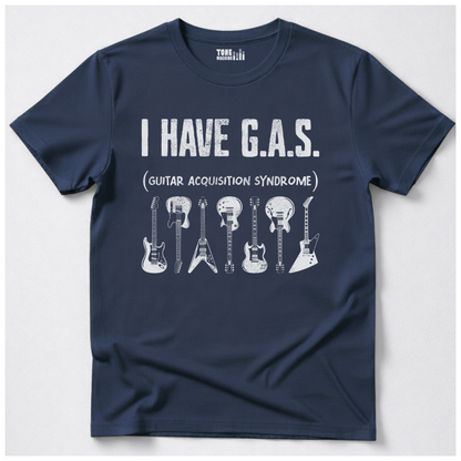 I Have G.A.S. Guitar T-Shirt