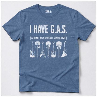 I Have G.A.S. Guitar T-Shirt