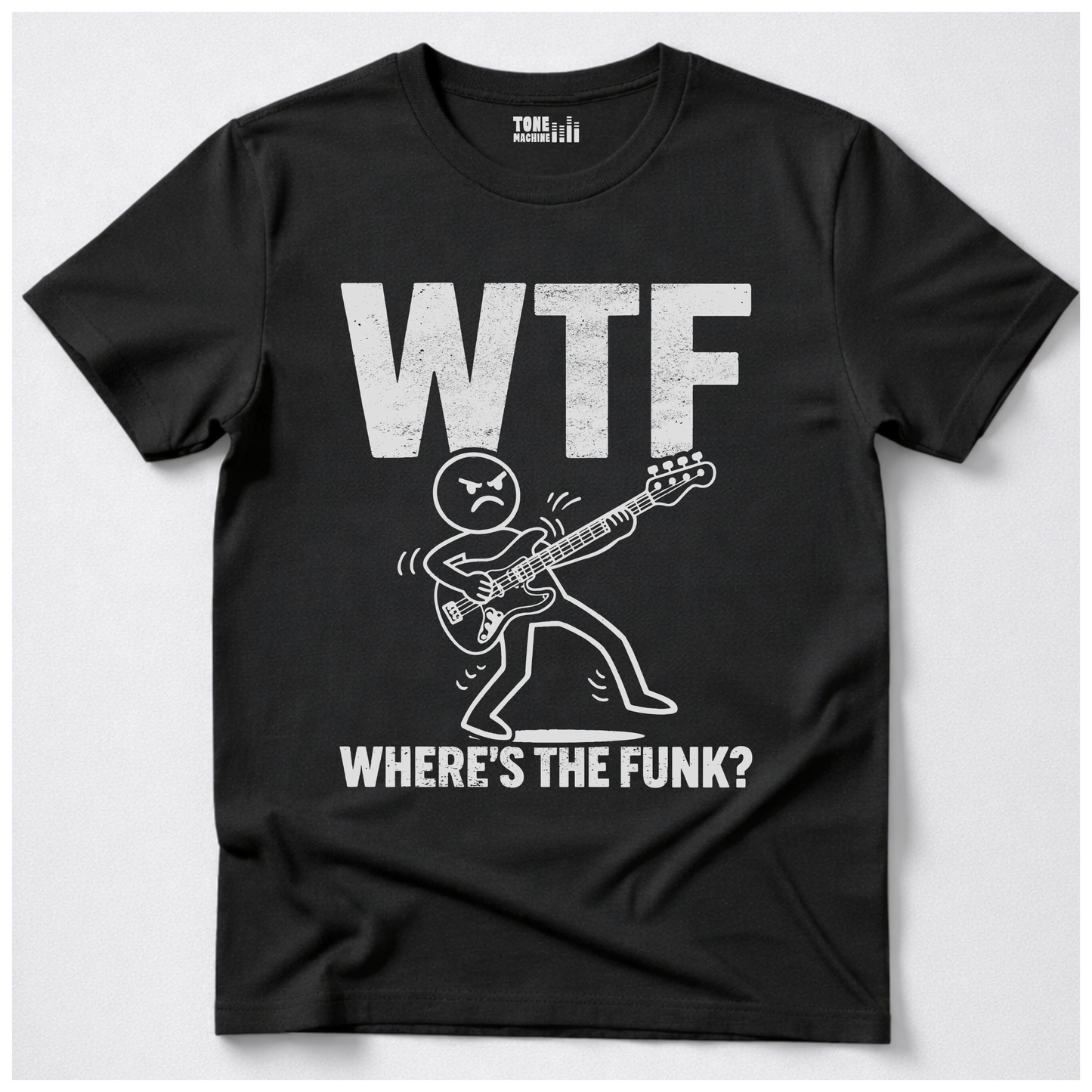 Where's The Funk? Bass T-Shirt