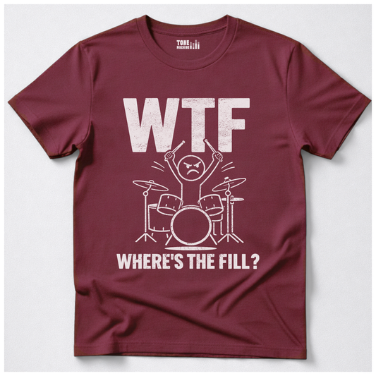 Where's The Fill? Drum T-Shirt