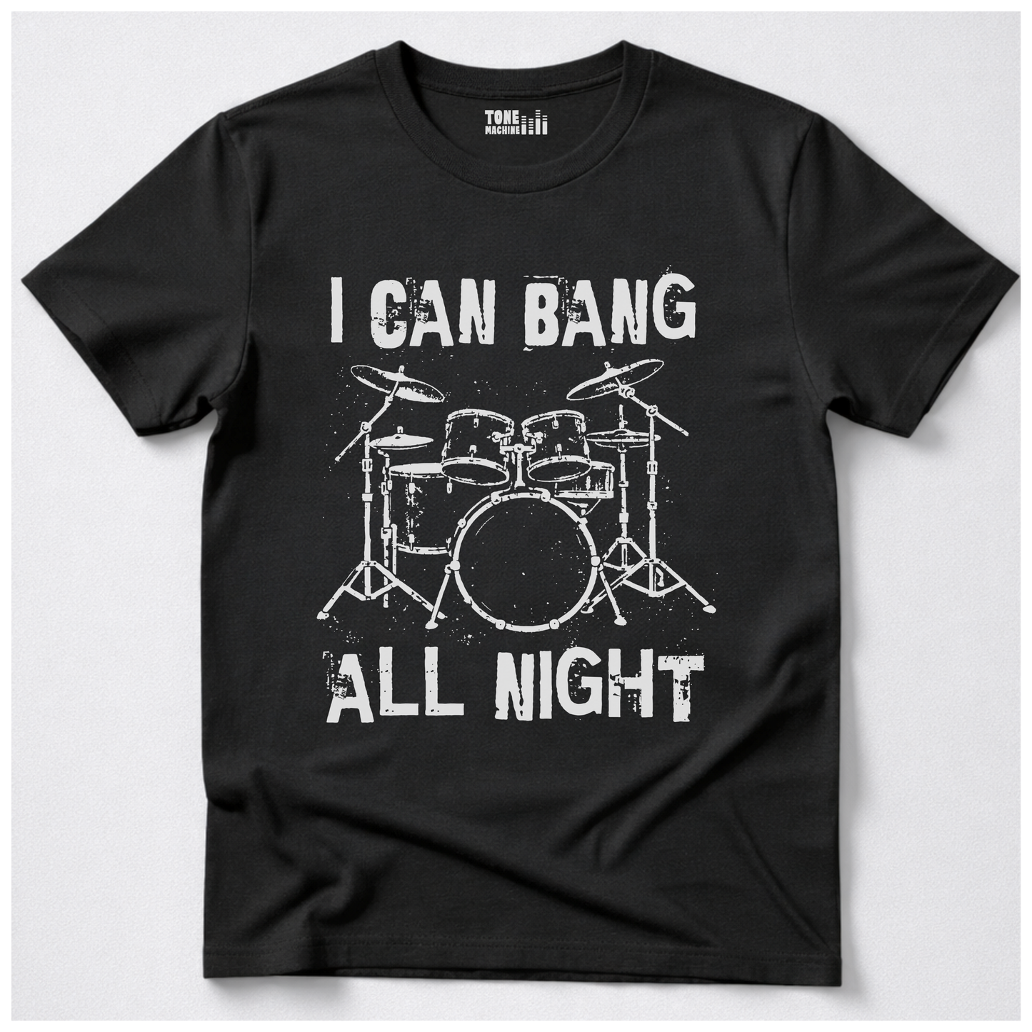 Bang All Night Drum T-Shirt