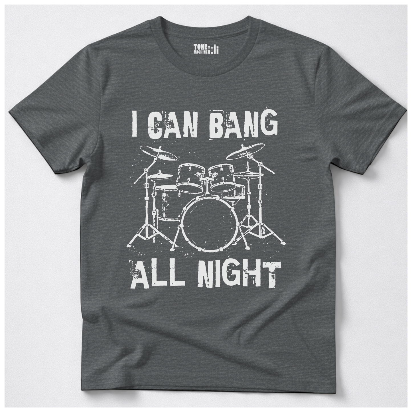 Bang All Night Drum T-Shirt