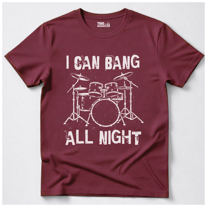Bang All Night Drum T-Shirt