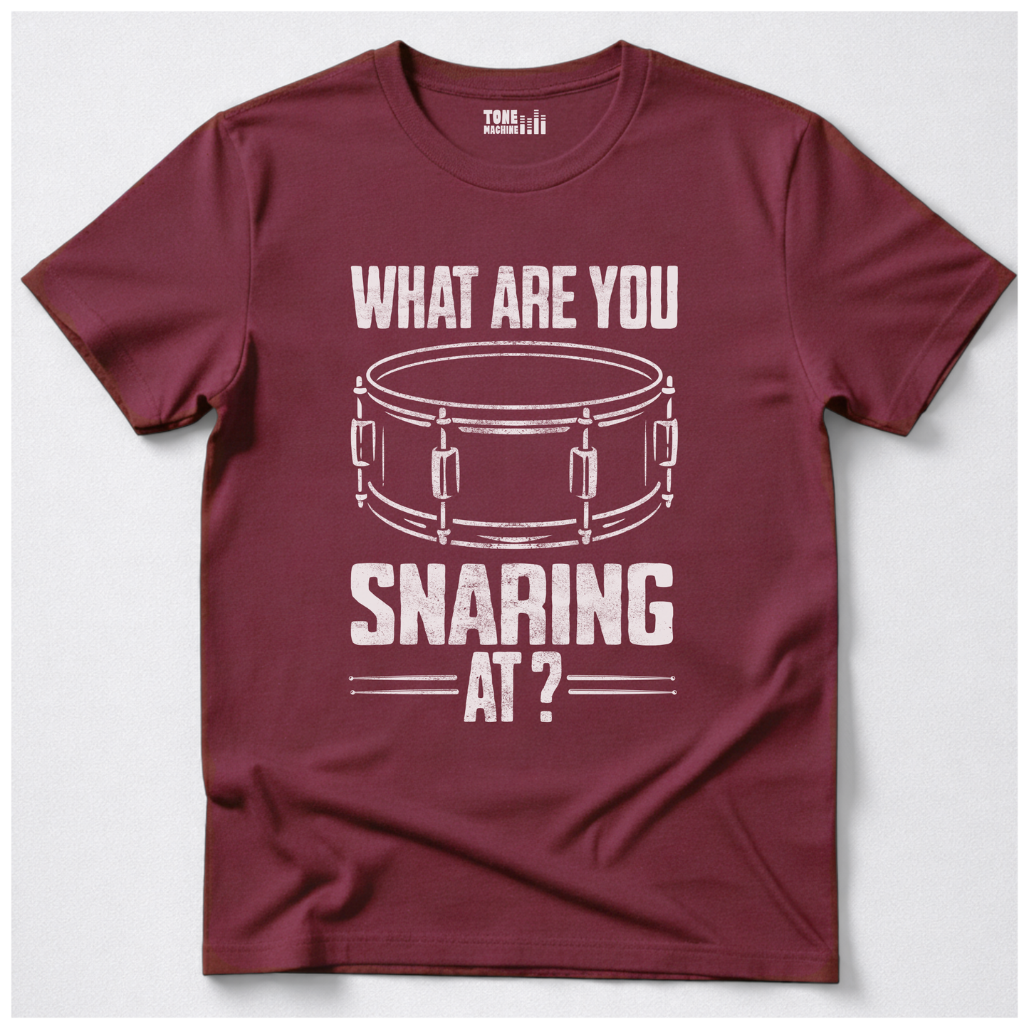 What Are You Snaring At? Drum T-Shirt