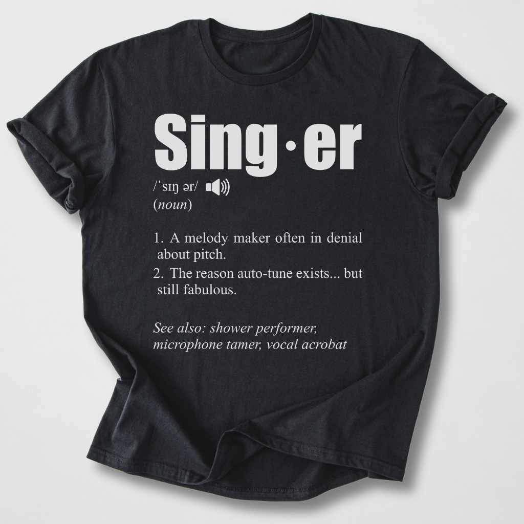 Singer Definition T-Shirt