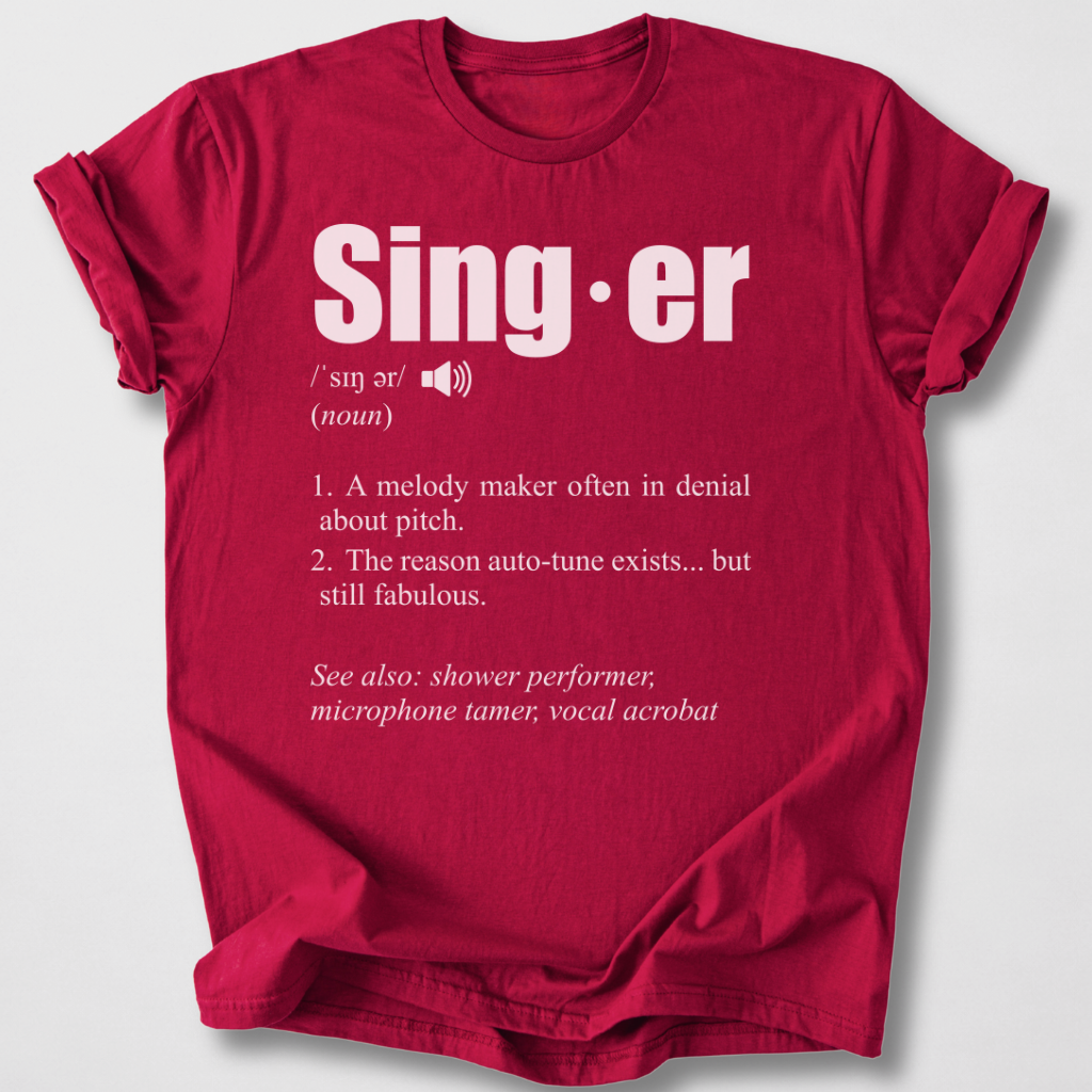 Singer Definition T-Shirt