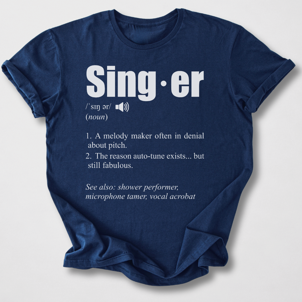 Singer Definition T-Shirt