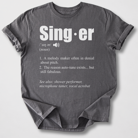 Singer Definition T-Shirt